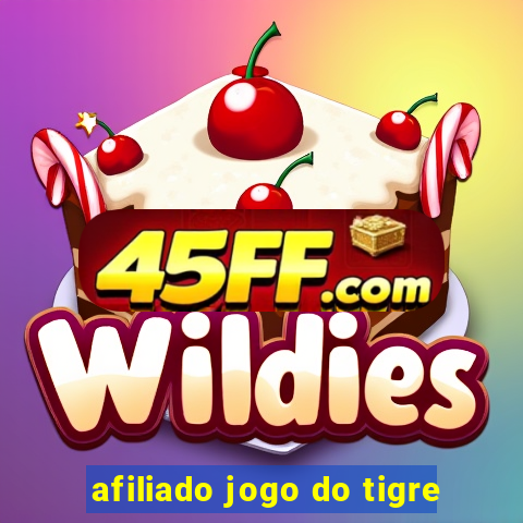 afiliado jogo do tigre